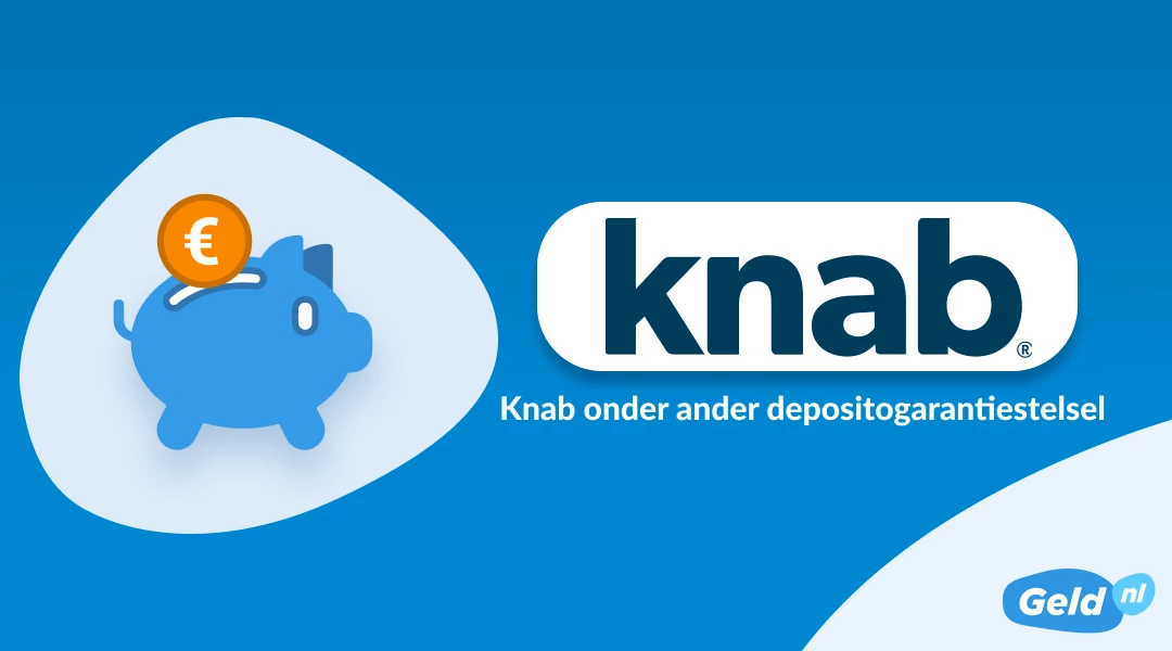Knab niet langer onder Nederlands depositogarantiestelsel
