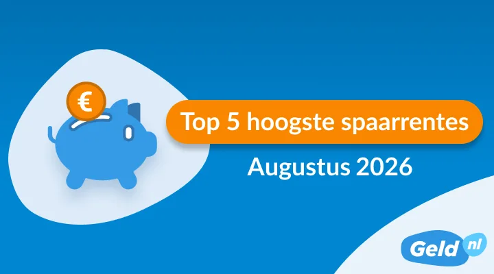 De top 5 hoogste spaarrentes augustus 2026